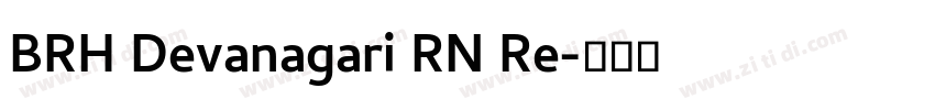 BRH Devanagari RN Re字体转换